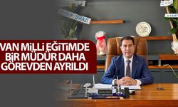 Van’da bir ilçe milli eğitim müdürü daha görevden ayrıldı